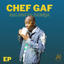 Chef Gaf - Macamelo (feat. Calenee, Mbuya Lu & Lurdes Montanha)