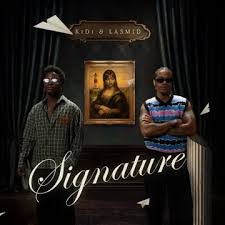 KiDi Feat Lasmid – Signature
